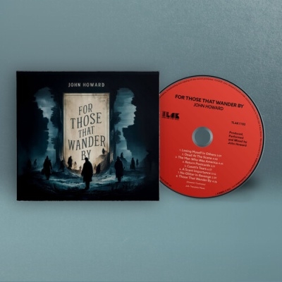 John Howard/For Those That Wander By[TLAK1193]