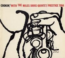 Cookin' With The Miles Davis Quintet (Mono)＜数量限定盤＞