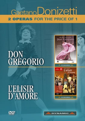 Donizetti: Don Gregorio, L'Elisir d'Amore Donizetti: Don Gregorio, L'Elisir d'Amore