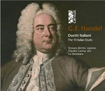 Handel: Ten Italian Duets / Bertini, Cavina, La Venexiana