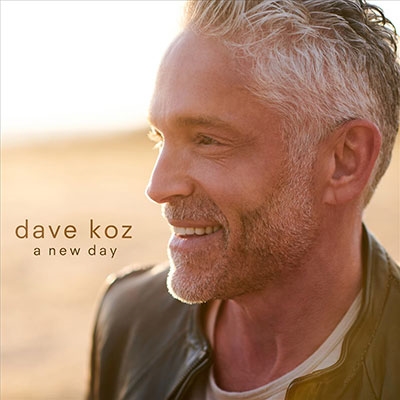 Dave Koz/A New Day[JTKZ1009202]