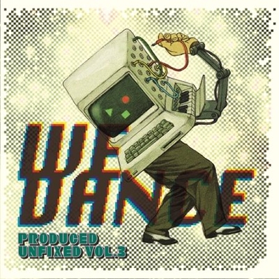 Produced Unfixed Vol.3