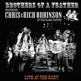 Brothers Of A Feather/LIVE AT THE ROXY