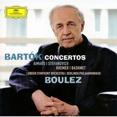 Bartok: Concertos -Viola Concerto Op.post Sz.120, Violin Concerto No.1 Op.post Sz.36, Concerto for 2 Pianos, Percussion & Orchestra Sz.115