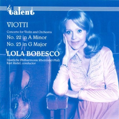 ローラ・ボベスコ/Viotti: Concertos for Violin and Orchestra No.22 