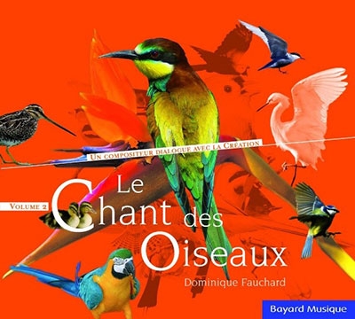 Dominique Fauchard/Le Chant des Oiseaux Vol.2[AD7561C]
