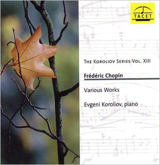 եˡꥪ/Chopin Various Works - Ballade No.4, Nocturnes No.7, No.14, etc[TACET202]