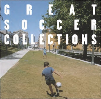 GREAT SOCCER COLLECTIONS GREAT SOCCER COLLECTIONS