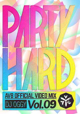 DJ OGGY/PARTY HARD VOL.9 -AV8 OFFICIAL VIDEO MIX-[OGYDV-48]