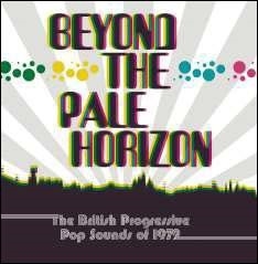 Beyond The Pale Horizon - The British Progressive Pop Sounds Of 1972 3CD Clamshell Boxset[CRSEGBOX091]