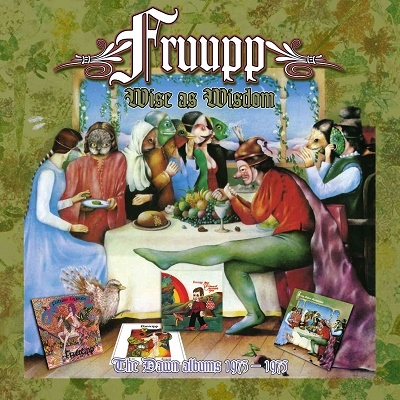 Fruupp/Wise As Wisdom The Dawn Albums 1973-1975[ECLEC42686]