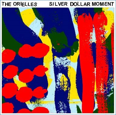 The Orielles/Silver Dollar Moment[HVNLP147CD]