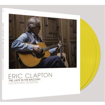 Eric Clapton/Lady In The Balcony: Lockdown Sessions＜Black Vinyl＞