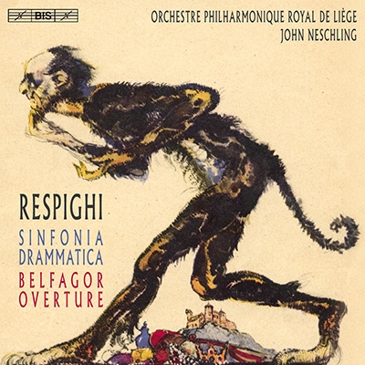 レスピーギ: 劇的交響曲、歌劇「ベルファゴール」序曲