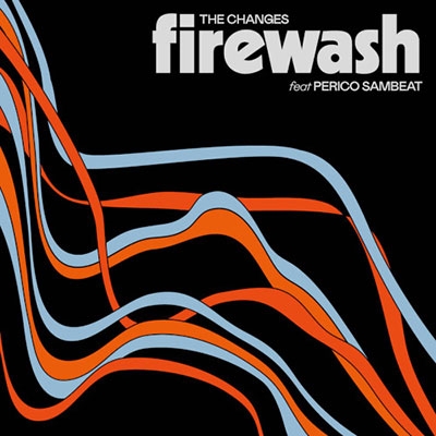 Firewash Feat. Perico Sambeat