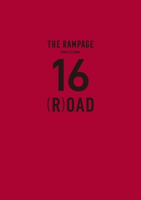 THE RAMPAGE コンプリートブック『16(R)OAD』