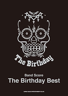 The Birthday/The Birthday / Best バンド・スコア
