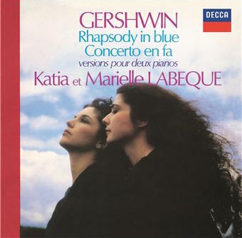 L'Art des Soeurs Labeque - Gershwin: Rhapsody in Blue, Piano Concerto in F