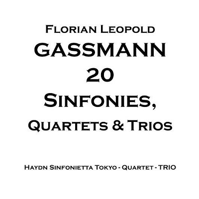 F.L.ガスマン: 20の交響曲・四重奏・三重奏曲集＜限定盤＞