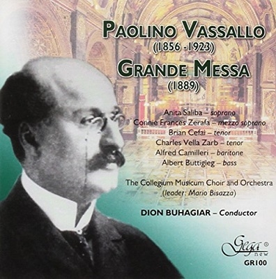 Paolino Vassallo: Grande Mass / Dion Buhagiar(cond), Collegium Musicum