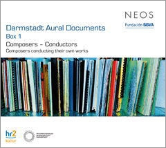 Darmstadt Aural Documents Book.1: Composers-Conductors - Composers Conducting Their Own Works
