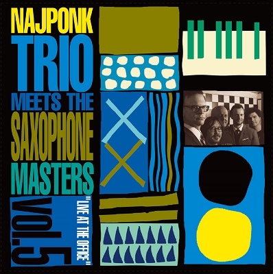 Najponk Trio/Live At The Office Vol.5[NAJ0007]