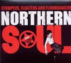 STOMPERS FLOATERS & FLOORSHAKERS : ESSENTIAL NORTHERN SOUL STOMPERS FLOATERS & FLOORSHAKERS : ESSENTIAL NORTHERN SOUL