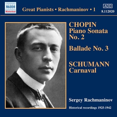 륲եޥ˥Υ/Sergei Rachmaninov - Piano Solo Recordings Vol.1 Victor Recordings 1925-1942 Chopin Piano Sonata No.2 Schumann Carnaval Op.9, etc[8112020]
