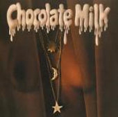 Chocolate Milk: Expanded Edition