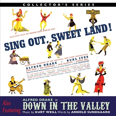 Sing Out, Sweet Land!/Down in the Valley