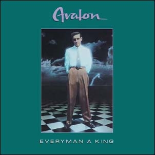 Avalon (AOR)/Everyman A King[CANDY476]
