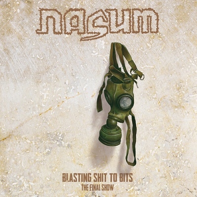Nasum/Blasting Shit To Bits[SMG332]