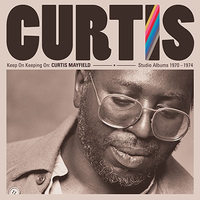 Curtis Mayfield/Keep On Keeping On Curtis Mayfield Studio Albums 1970-1974[0349785580]