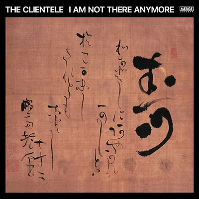 The Clientele/I Am Not There Anymore/Clear Black in Red Vinyl[MRG807LPC1]