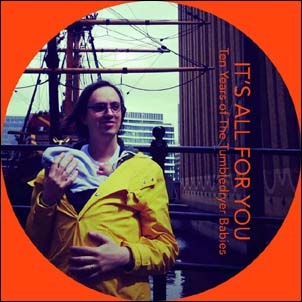 TOWER RECORDS ONLINE㤨The Tumbledryer Babies/It's All For You Ten Years of The Tumbledryer Babies[SR004CD]פβǤʤ2,390ߤˤʤޤ