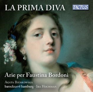 La Prima Diva - Arie per Faustina Bordoni La Prima Diva - Arie per Faustina Bordoni