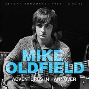 Mike Oldfield/Adventures In Hannover[UN2CD018]