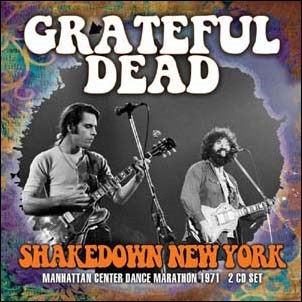 The Grateful Dead/Shakedown New York[SUCD109]