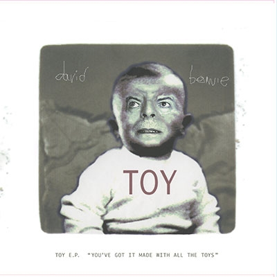 David Bowie/Toy E.P. ('You've got it made with all the toys') 10inch[9029659670]