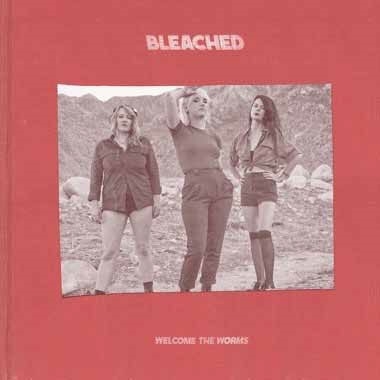 Bleached/WELCOME THE WORMS