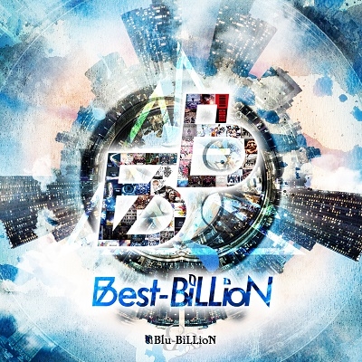 Blu-BiLLioN Best-BiLLioN CD+DVD 定価7,040円 Blu-BiLLioN/Best-BiLLioN ［CD+DVD］＜初回盤＞