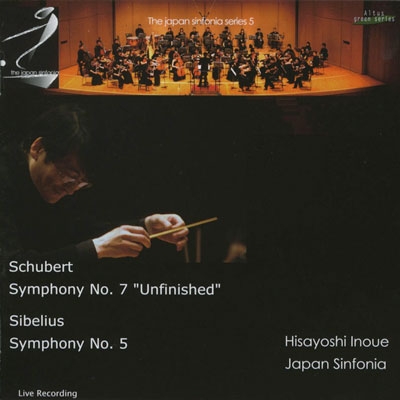 Schubert: Symphony No.7(8) "Unfinished"; Sibelius: Symphony No.5, Valse Triste Schubert: Symphony No.7(8) "Unfinished"; Sibelius: Symphony No.5, Valse Triste