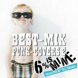 BEST-MIX PUNK-COVERS 2 ~ Selected by DJ.Shoko ~ BEST-MIX PUNK-COVERS 2 ~ Selected by DJ.Shoko ~