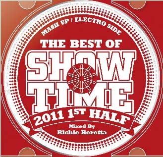 DJ NUCKEY/THE BEST OF SHOW TIME 2011 1ST HALF -Mixed By DJ Nuckey &Richie Beretta-[SMICD-120]