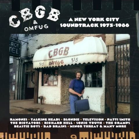 CBGB:ニューヨーク・シティ・サウンドトラック 1975-1986