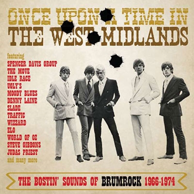 Once Upon A Time In The West Midlands - The Bostin' Sounds Of Brumrock 1966-1974[CRSEGBOX105]