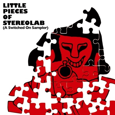 Stereolab/Little Pieces Of Stereolab [A Switched On Sampler][DUHFCD45]