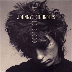 Johnny Thunders/In Cold Blood＜限定盤＞