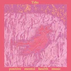 Tina/Positive Mental Health Music[SWP002V]