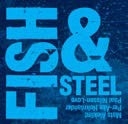Fish & Steel Fish & Steel